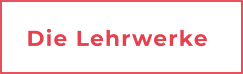 Die Lehrwerke